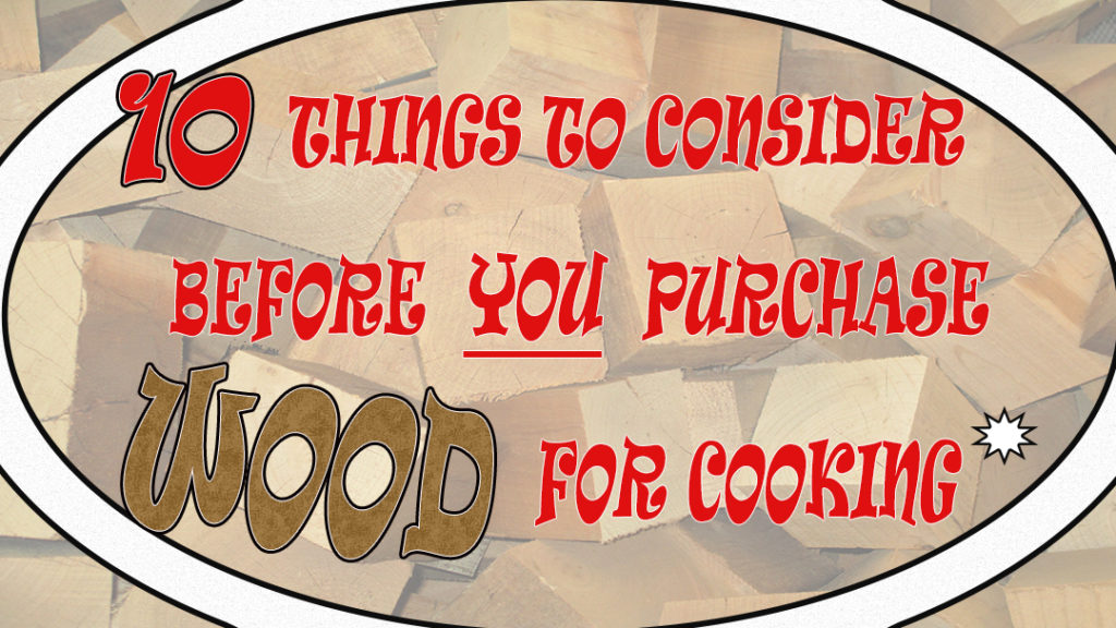 Smokinlicious® Smoking Wood TipsPURCHASING WOOD FOR COOKING 10 THINGS