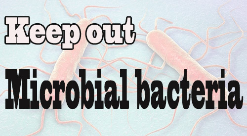 We need to keep out Microbial Bacteria from the food chain!